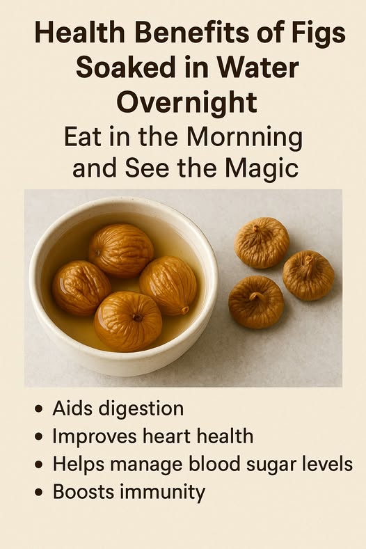 Unlock the Power of Figs Soaked Overnight: 7 Incredible Health Benefits You Can’t Miss!